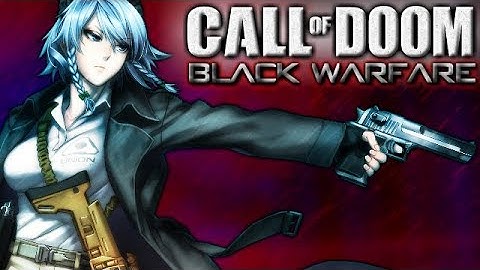 CALL OF DOOM:BLACK WARFARE  5.56mm Assault Rifle Showcase Trailer // DOOM Weapons MOD