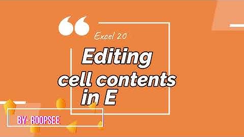 Editing Cell contents Excel 2013|Part1