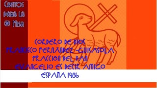 Video thumbnail of "Cordero de Dios, Francisco Fernández-Guisasola"