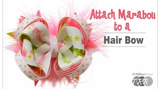 How to Attach Marabou to a Hair Bow - TheRibbonRetreat.com