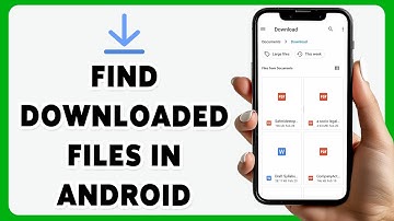 How To Find Downloaded Files In Android 2025 | Locate Downloads On Android