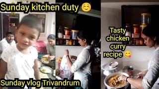 Tasty chicken curry recipe 😋 Sunday kitchen duty 😁 Busy Sunday vlog Trivandrum 🥰
