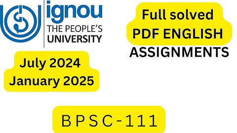 BPSC-111 SOLVED ASSIGNMENT 2024-25 ENGLISH