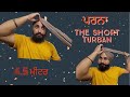  the short turban   45 metr  without base  without pooni  single