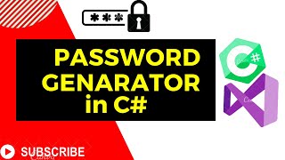How to make a Password Generator in C#