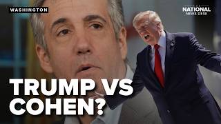 Trump vs Cohen President makes friends with his former foe