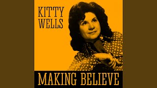 Video thumbnail of "Webb Pierce & Kitty Wells - Making Believe"