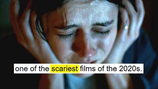 They Called This "The Scariest Movie in 20 Years"