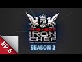 [Full Episode] ศึกค้นหาเชฟกระทะเหล็ก The Next Iron Chef Season 2 EP.6