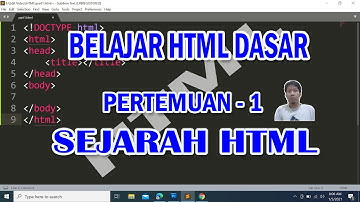 SEJARAH HTML - PART 1