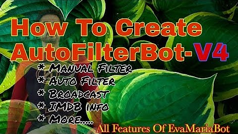 How To Create Evamaria TG Bot | Adv Auto Filter Bot on Heroku | iqbaleditzz