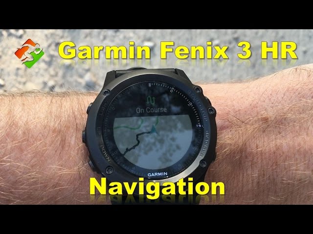 Garmin Fenix 3 HR - Navigation - YouTube