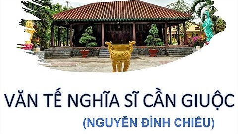 Văn tế nghĩa sĩ Cần Giuộc.