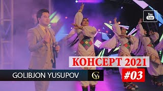 Golibjon Yusupov / Голибчон Юсупов - Амина - Concert - 2021