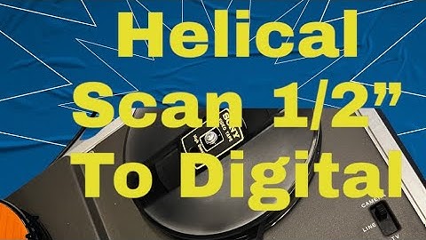 Helical Scan 1/2” CCIR Sony to digital @avtransfersUK