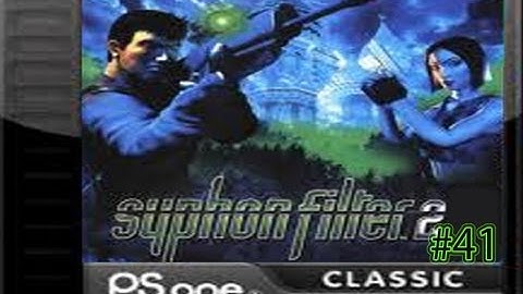 Old School Gaming - Syphon Filter 2 w/RustBucket Part 41 | Dying!!