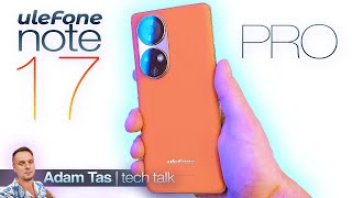 Ulefone NOTE 17 PRO Review  A 120Hz Curved AMOLED for UNDER $300!?