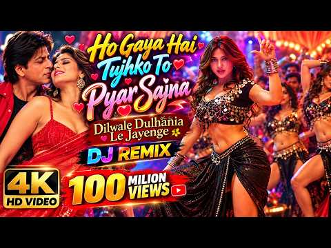 Ho Gaya Hai Tujhko To Pyar Sajna - Dilwale Dulhania Le Jayenge | Shah Rukh Khan | Romantic Song 2026