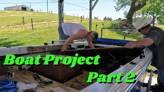 Boat Project Pt 2