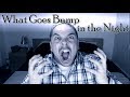 What Goes Bump in the Night | Sleep Disorders