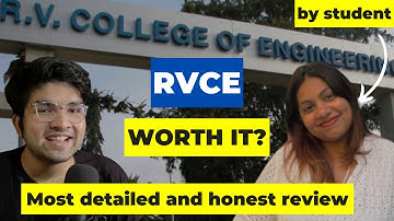 RVCE Honest Review by Students | Real Experiences and Insights | RV College of Engineering Bangalore