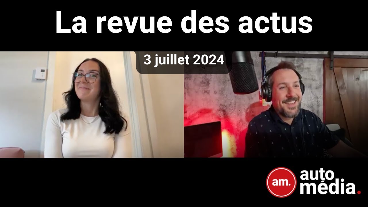 La revue des actus 07 | 3 juillet 2024 - YouTube