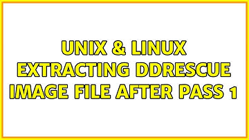Unix & Linux: Extracting DDrescue image file after pass 1 (2 Solutions!!)