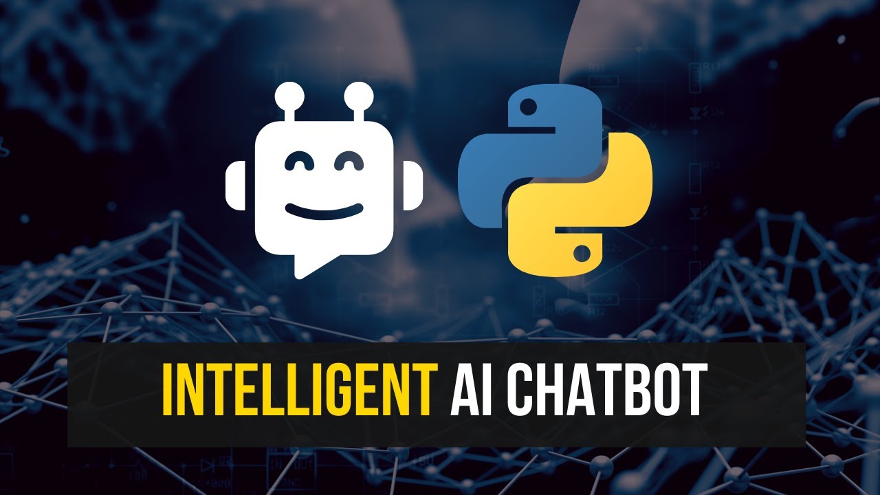 Intelligent AI Chatbot in Python