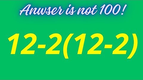 Most People Get This Wrong! 😱 | 12 - 2(12 - 2) Explained