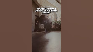 Behind the practicing // bboy Intact in Barcelona 2025