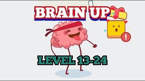 Brain Up Level 13-24 Walkthrough | Gameplay | Guide