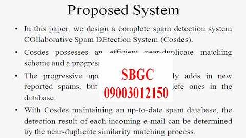 Cosdes A Collaborative Spam Detection System with a Novel E-Mail Abstraction Scheme.wmv