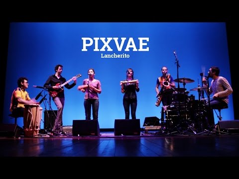 Pixvae - Live - Lancherito