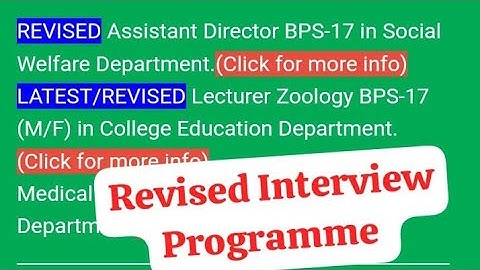 SPSC Upload Revised Interview Programme for Assistant Director BPS-17 in Social Welfare Dept.#spsc