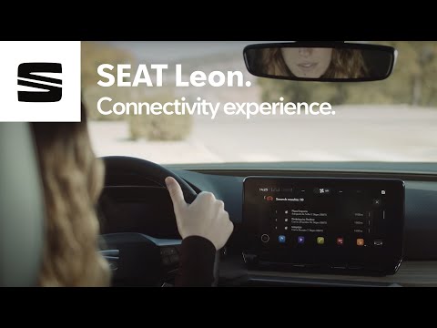Connectivity Experience - The New Seat Leon, making your life easier | SEAT