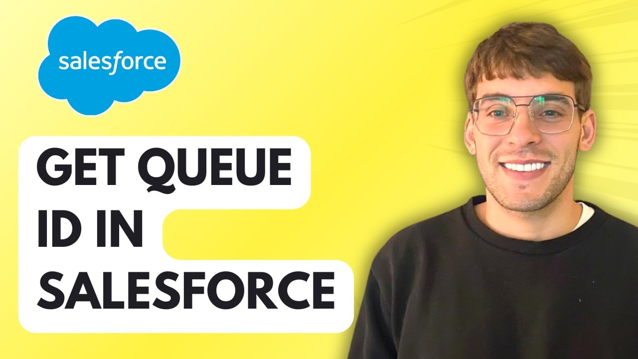 How To Get Queue ID in Salesforce [2026 Full Guide] - YouTube
