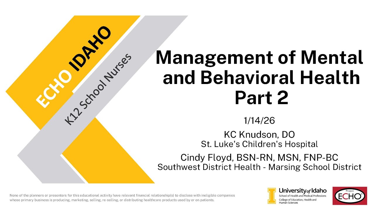 Management of Mental and Behavioral Health Part 2 - January 14, 2026