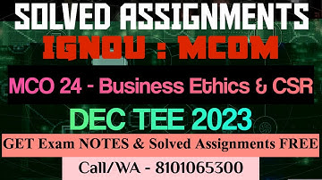 MCO 24 : SOLVED ASSIGNMENT FOR DEC 2023 II GET PDF IN THE GROUP II CALL/WA - 8101065300