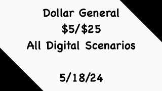 Dollar General $5/$25 All Digital Scenarios  Saturday, 5/18 Only | LadyMekah