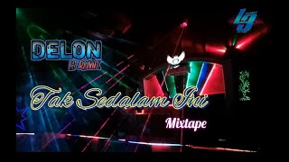 TAK SEDALAM INI Mixtape House Musik Funkot by Dj Delon L3 Rmx || NEW STAR BALI