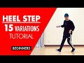 House Dance Basic Step Tutorial for Beginners | 15 Heel Step Variations