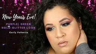 New Years Eve 2017 Holo Glitter Eyes |Carly Valentin