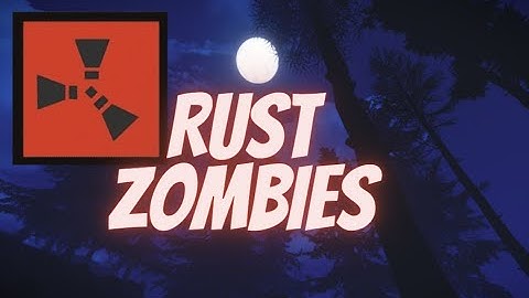RUST ZOMBIES Black Ops III Custom Zombies