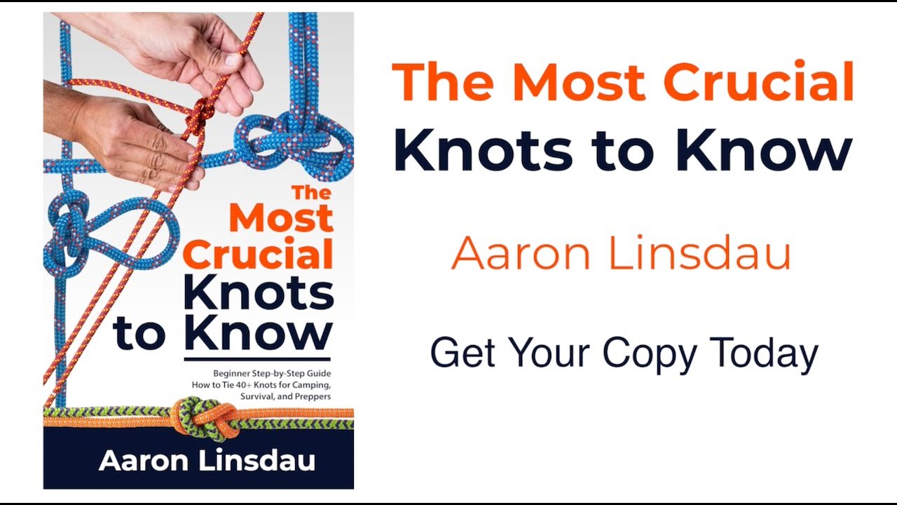 The Most Crucial Knots to Know