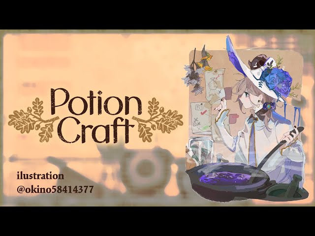 Potion Craft | そろそろ、新作ポーション作ろうかな 【にじさんじ/叶】のサムネイル