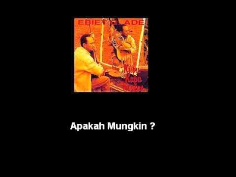 Apakah Mungkin ? Apakah Mungkin ?