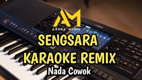 SENGSARA KARAOKE REMIX AZURA MUSIK by mansyur s
