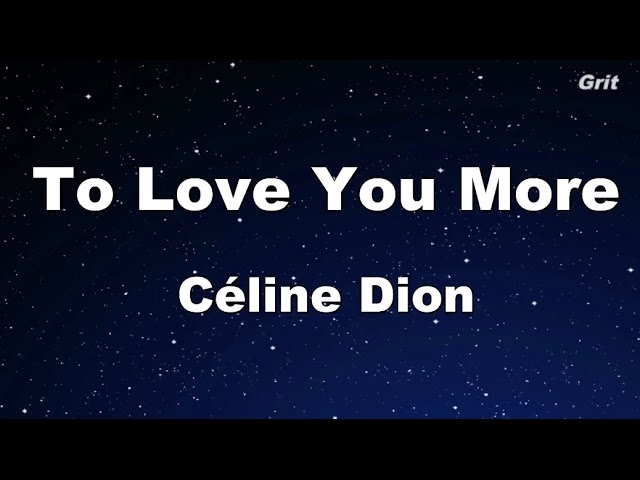 To Love You More - Celine Dion Karaoke【No Guide Melody】 class=