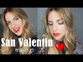 MAQUILLAJE PARA SAN VALENTIN | Angelaa Montes