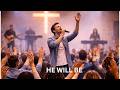 HE WILL BE | A Timely Reminder of God's Faithfulness
